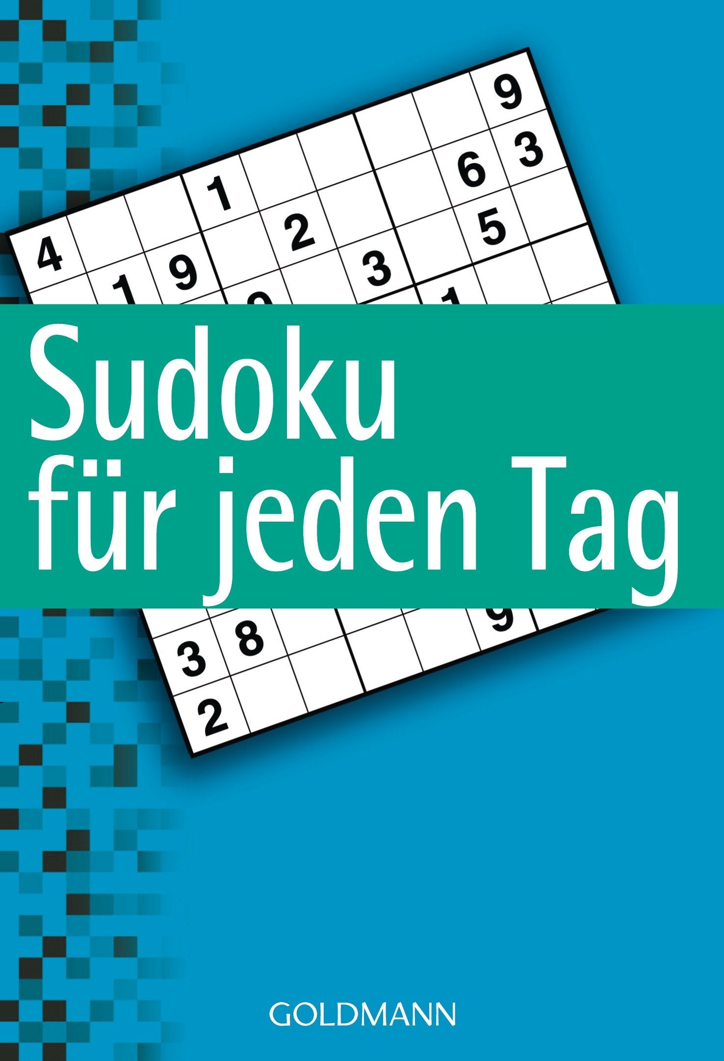 Sudoku für jeden Tag Leisure & Fun