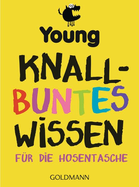 Knallbuntes Wissen für die Hosentasche Humour & Satire