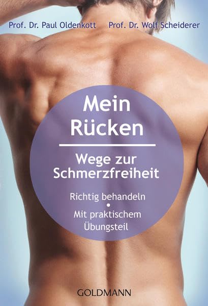 Mein Rücken - Wege zur Schmerzfreiheit Health, Nutrition & Fitness