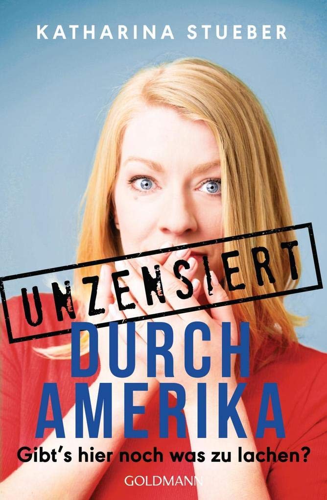 Unzensiert durch Amerika: Gibt's hier noch was zu lachen? Travel Guides