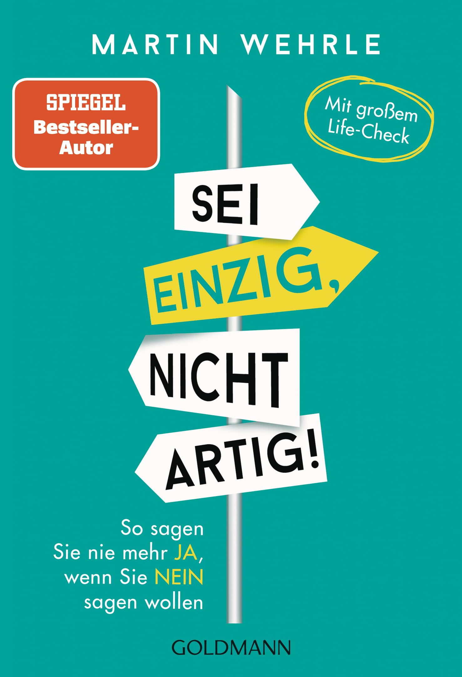 Sei einzig, nicht artig! Lifestyle