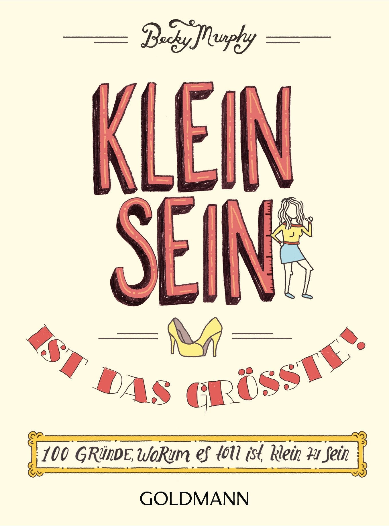 Kleinsein ist das Größte! Humour & Satire