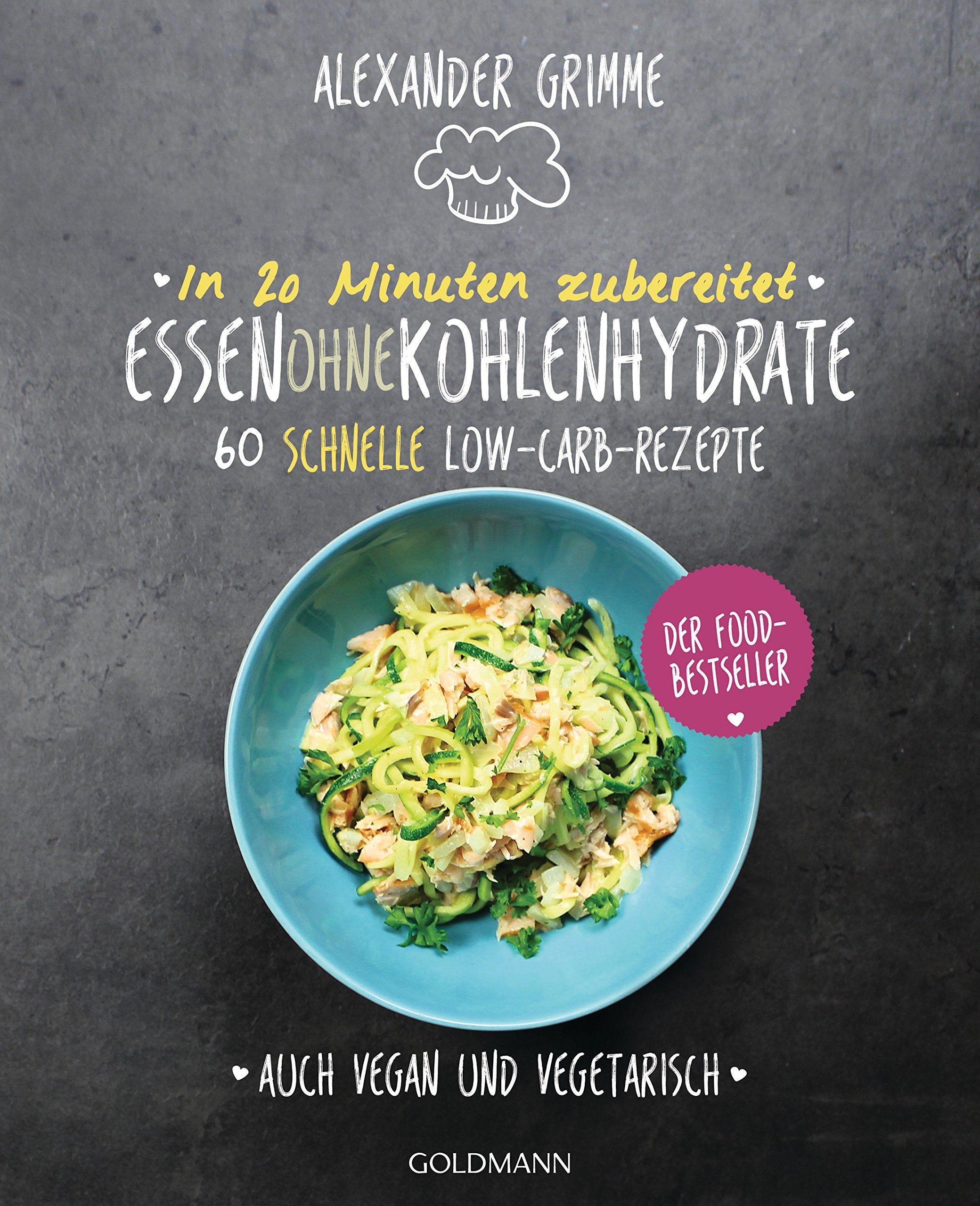 In 20 Minuten zubereitet: Essen ohne Kohlenhydrate Leisure, Home & Garden