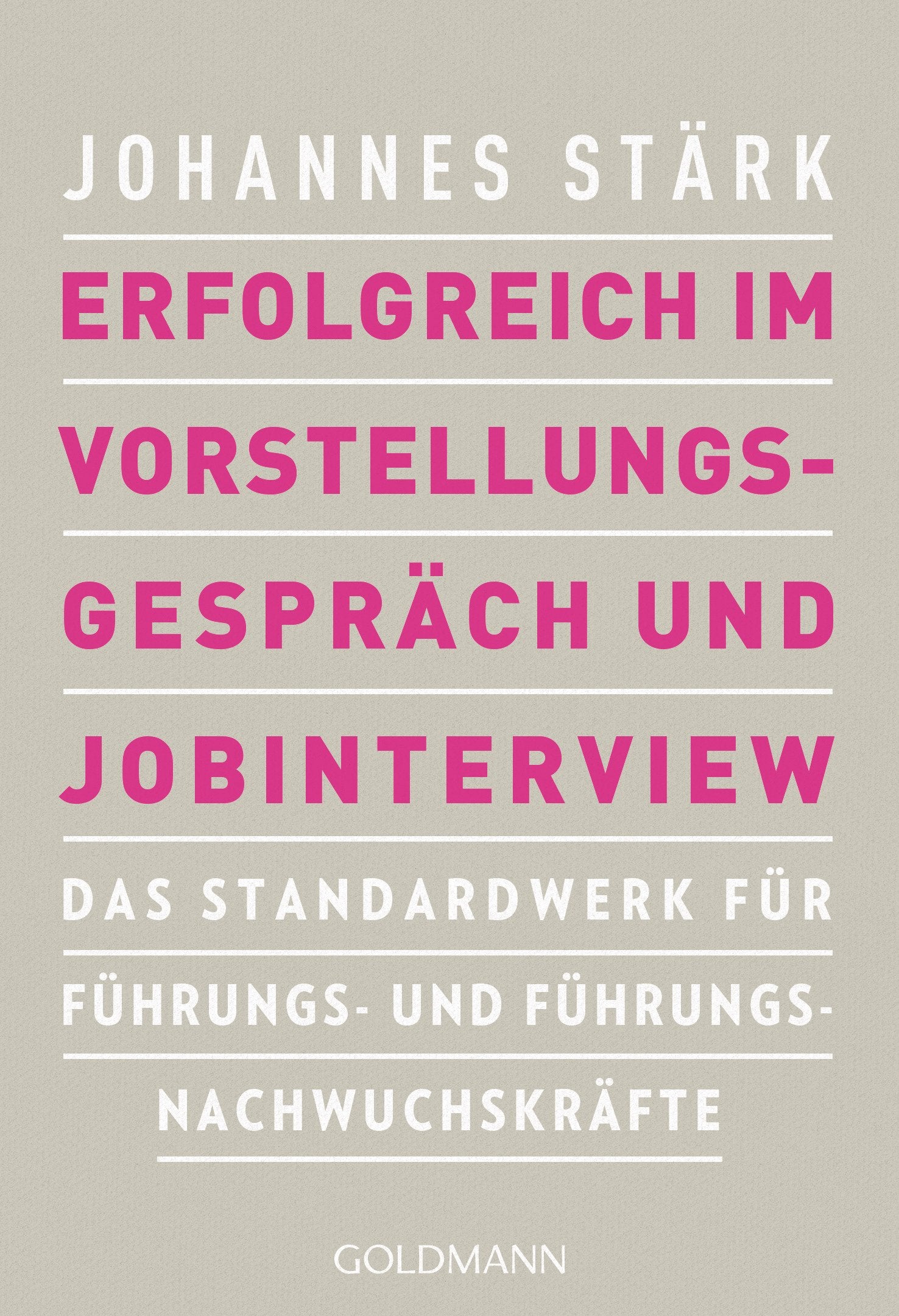Erfolgreich im Vorstellungsgespräch und Jobinterview Business, Finance & Career