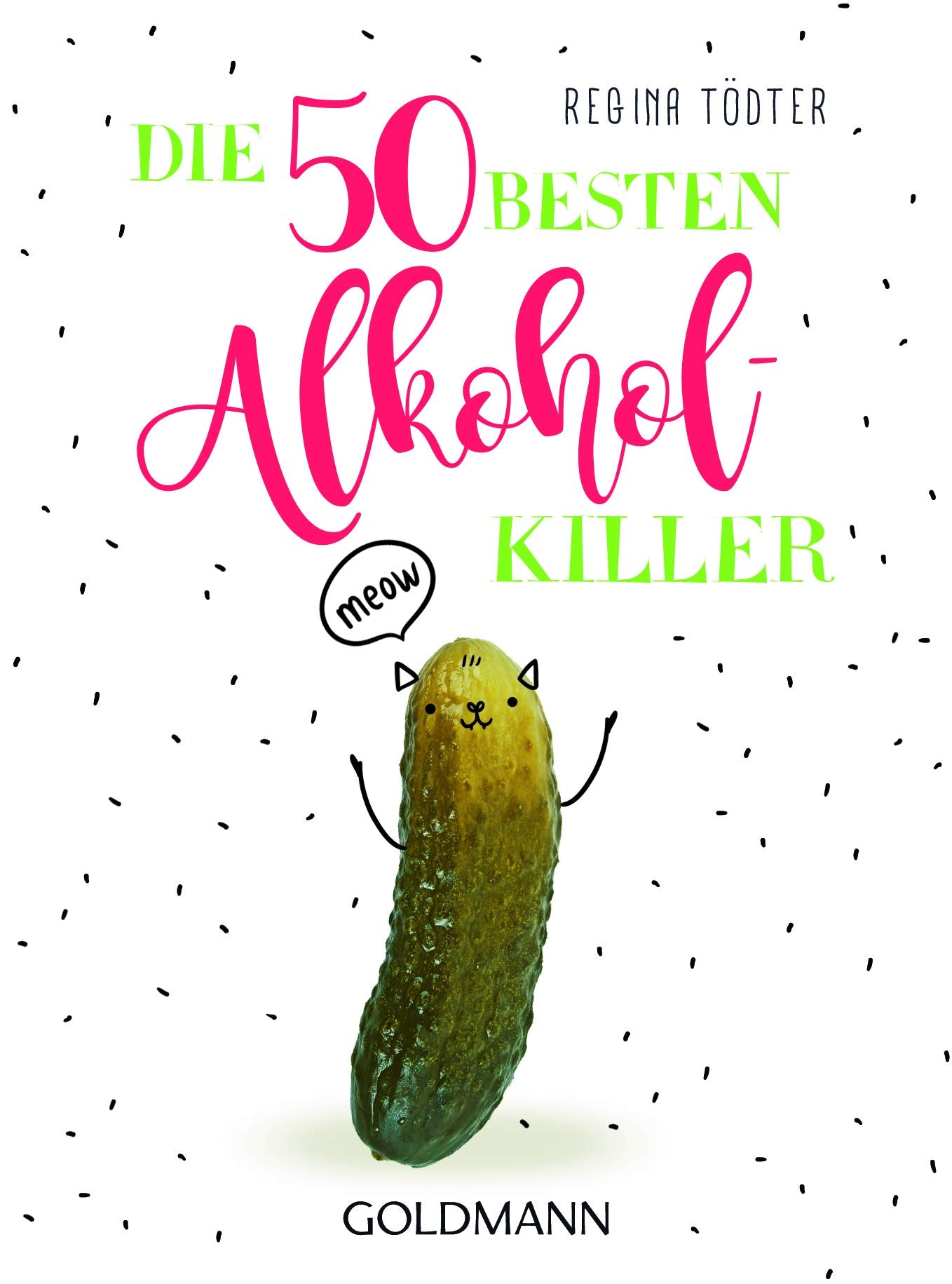 Die 50 besten Alkohol-Killer Health, Nutrition & Fitness