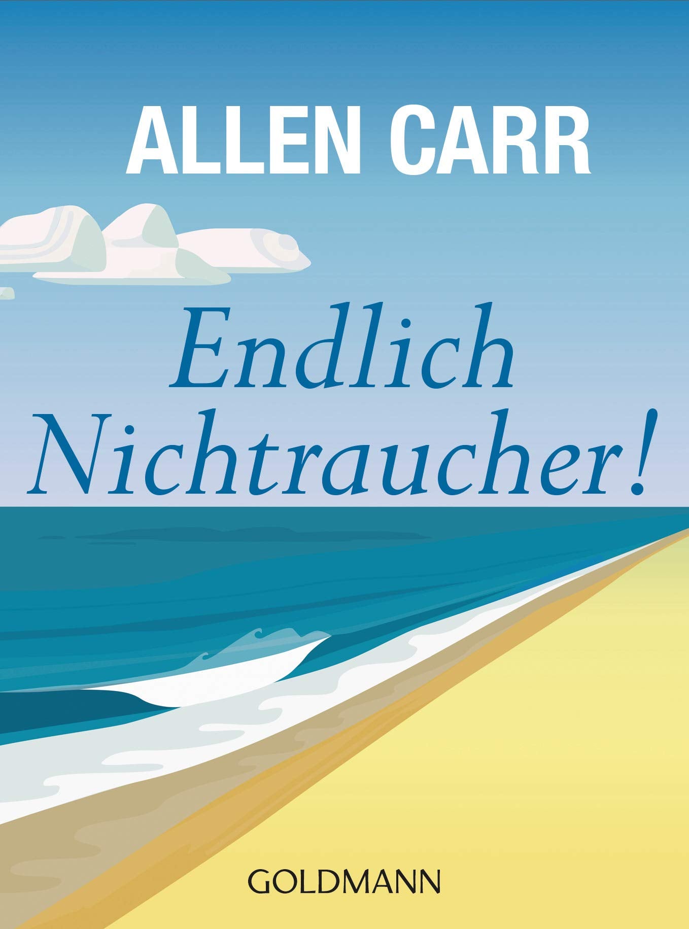 Endlich Nichtraucher! Health, Nutrition & Fitness