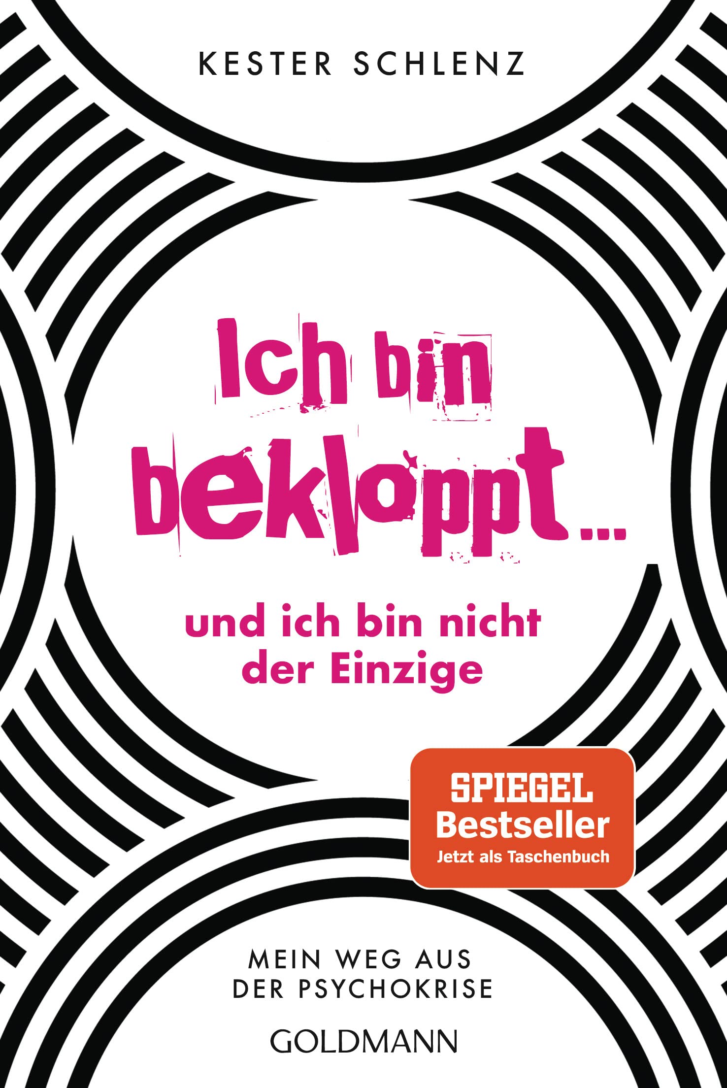 Ich bin bekloppt ... und ich bin nicht der Einzige Medicine