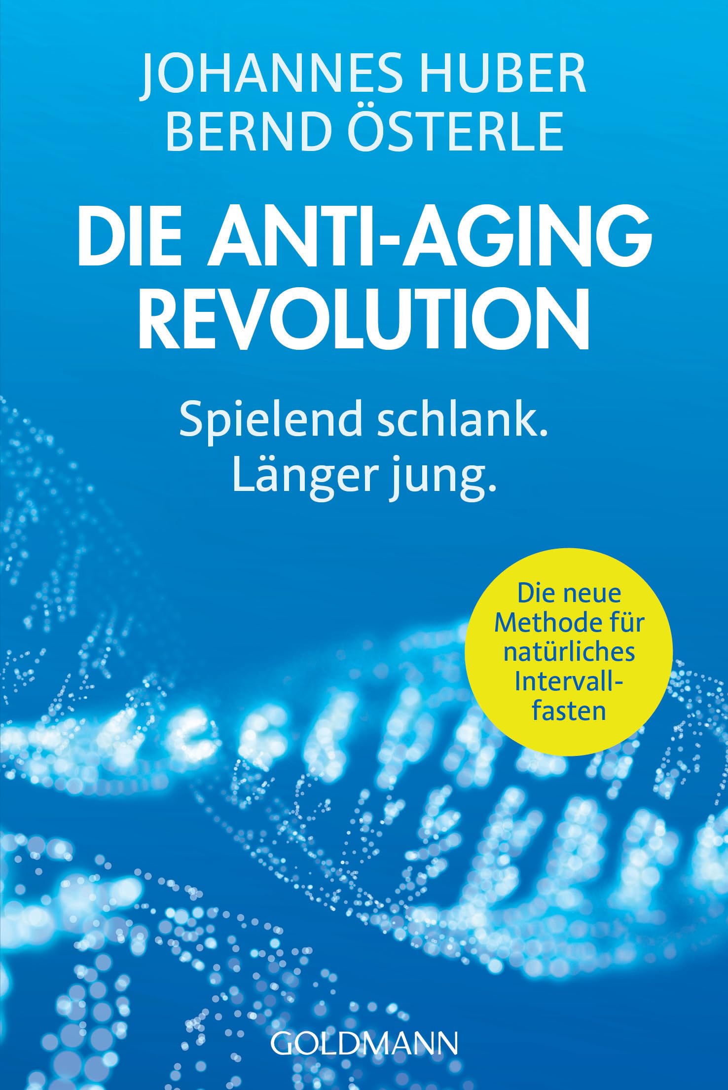 Die Anti-Aging-Revolution Medicine