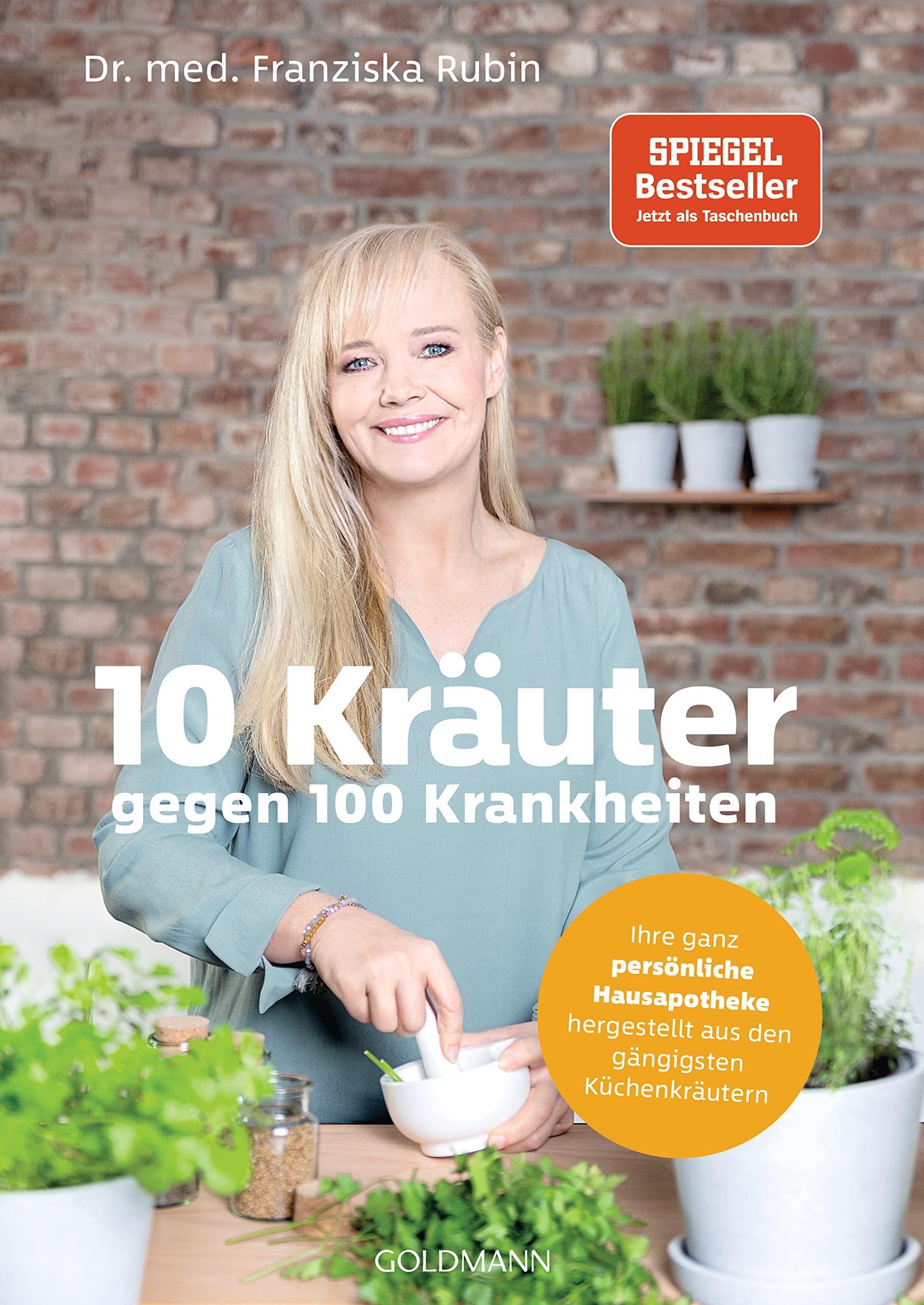 10 Kräuter gegen 100 Krankheiten Lifestyle