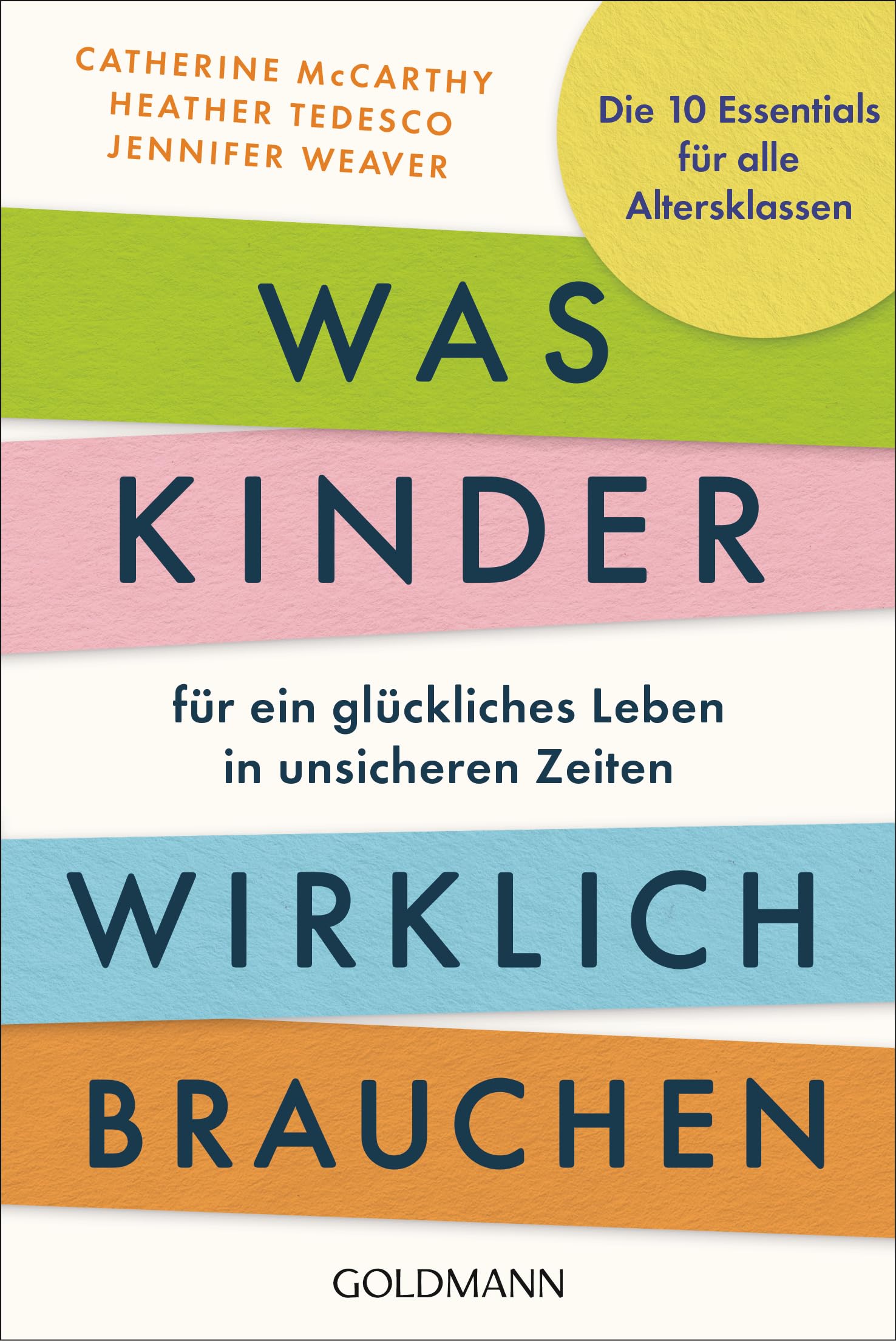 Was Kinder für ein glückliches Leben in unsicheren Zeiten wirklich brauchen Lifestyle