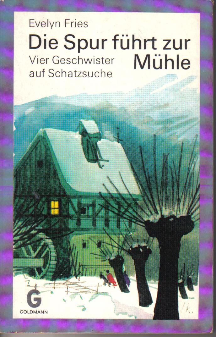 Die Spur führt zur Mühle Books