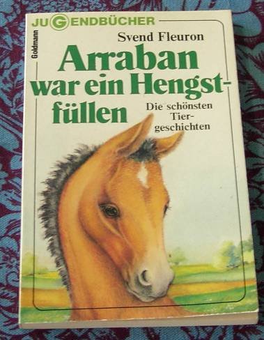 Arraban war ein Hengstfüllen. Books