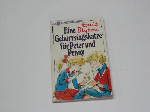 Eine Geburtstagskatze für Peter und Penny. Books