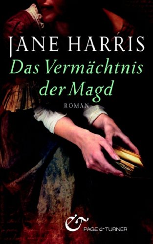Das Vermächtnis der Magd: Roman Historical Fiction