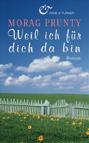 Weil ich für dich da bin: Roman Fiction