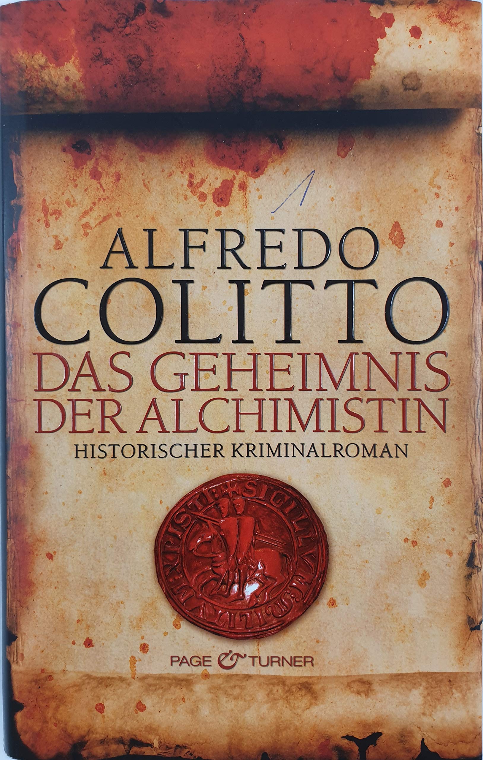 Das Geheimnis der Alchimistin: Historischer Kriminalroman Historical Fiction