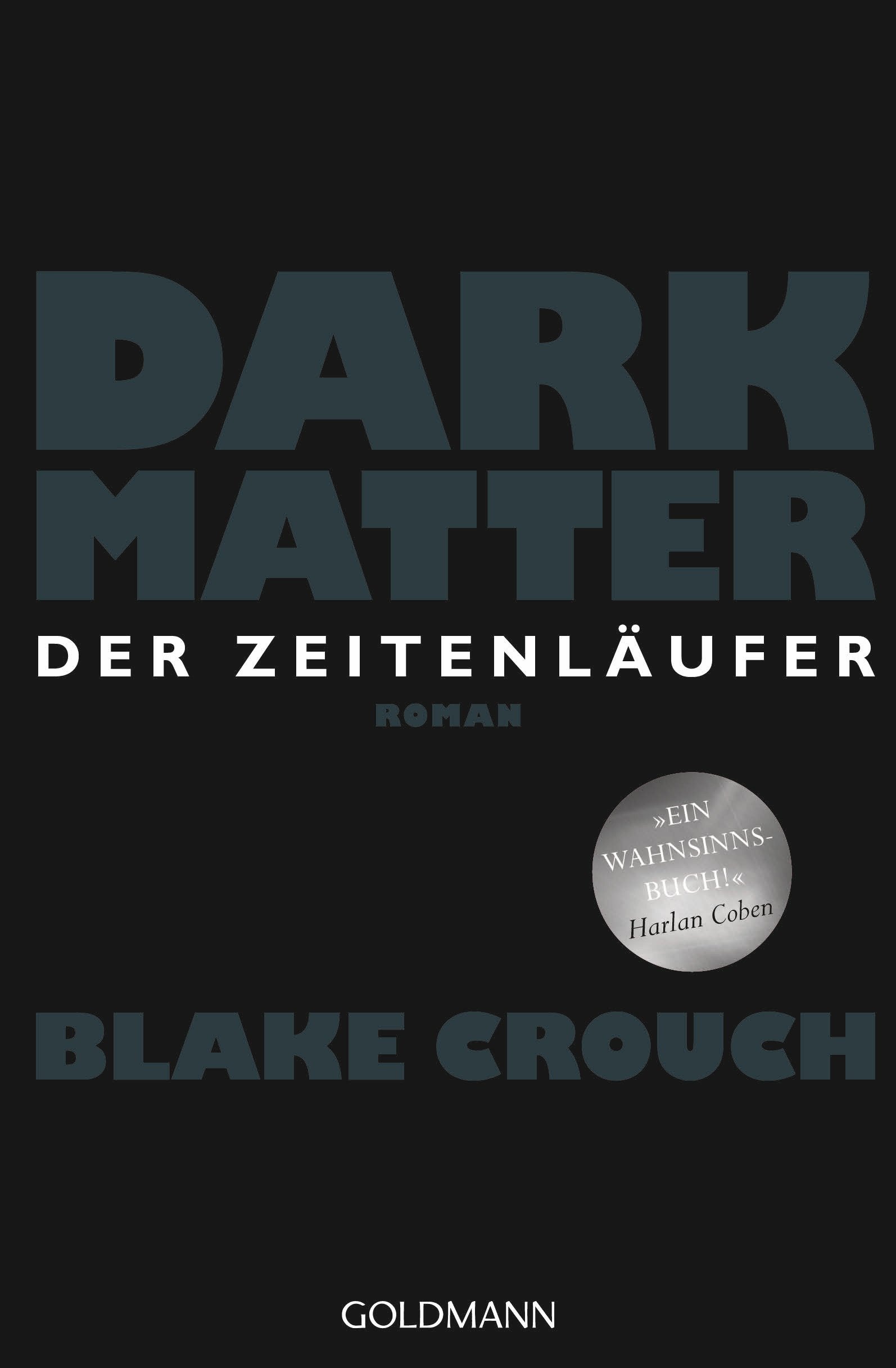 Product Image: Dark Matter. Der Zeitenläufer