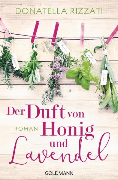Der Duft von Honig und Lavendel Contemporary literature