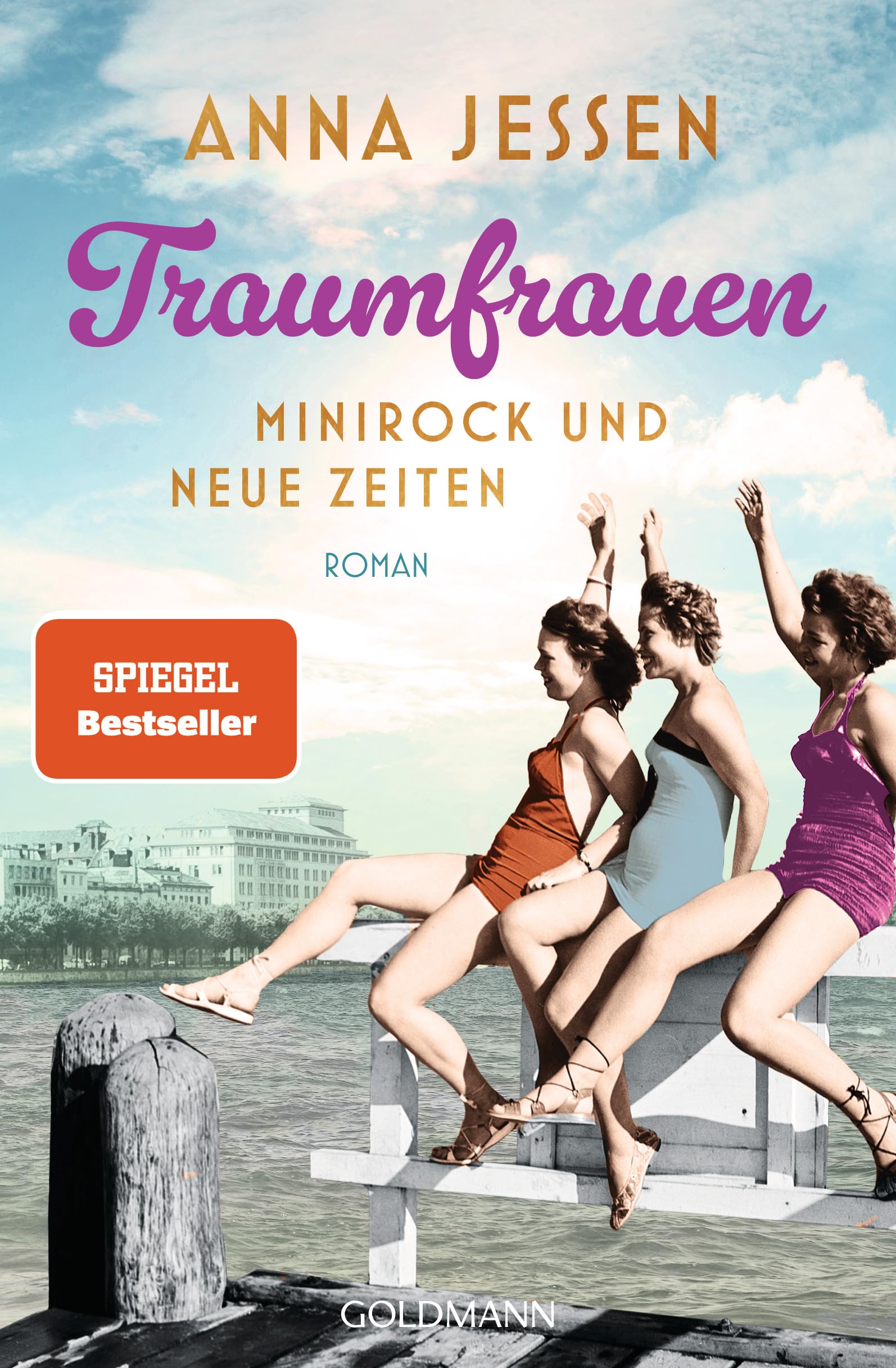 Traumfrauen. Minirock und neue Zeiten Contemporary literature
