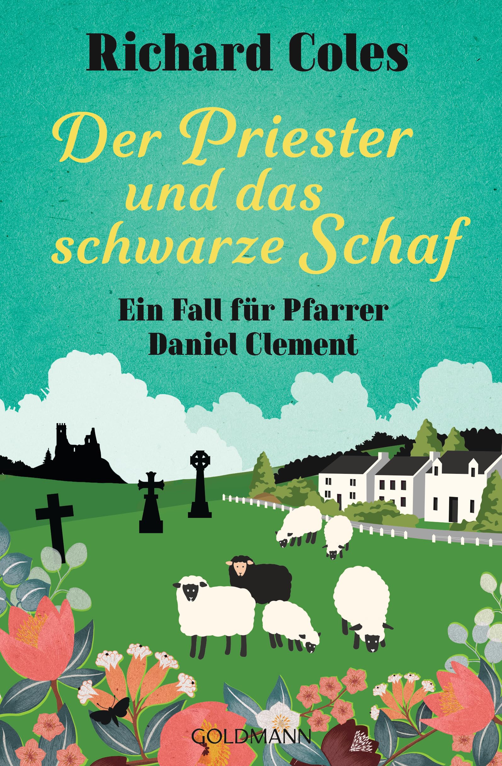Der Priester und das schwarze Schaf: Ein Fall für Pfarrer Daniel Clement (Richard Coles, Ein Fall für Pfarrer Daniel Clement, Band 2) Detective & CSI
