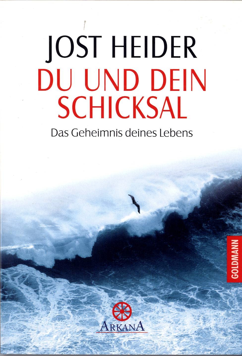 Du und Dein Schicksal: Das Geheimnis deines Lebens Lifestyle