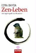 Product Image: Zen-Leben: Und täglich grüßt das Murmeltier