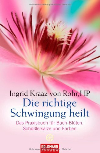 Die richtige Schwingung heilt Religion & Esotericism
