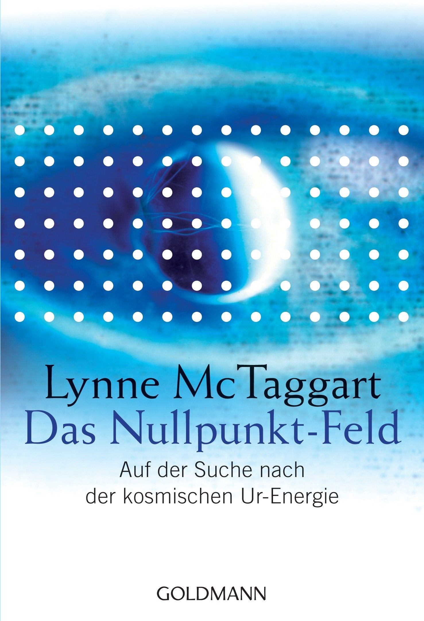 Das Nullpunkt-Feld Natural Sciences Books