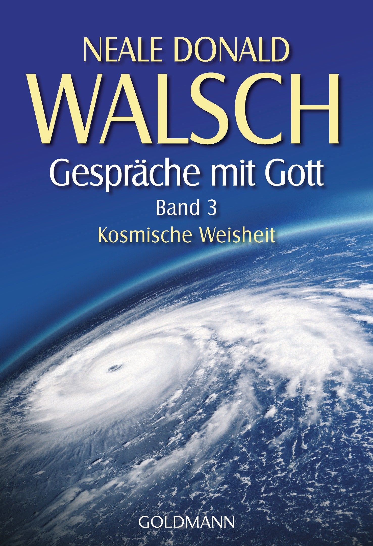 Gespräche mit Gott. Band 3 Self-help