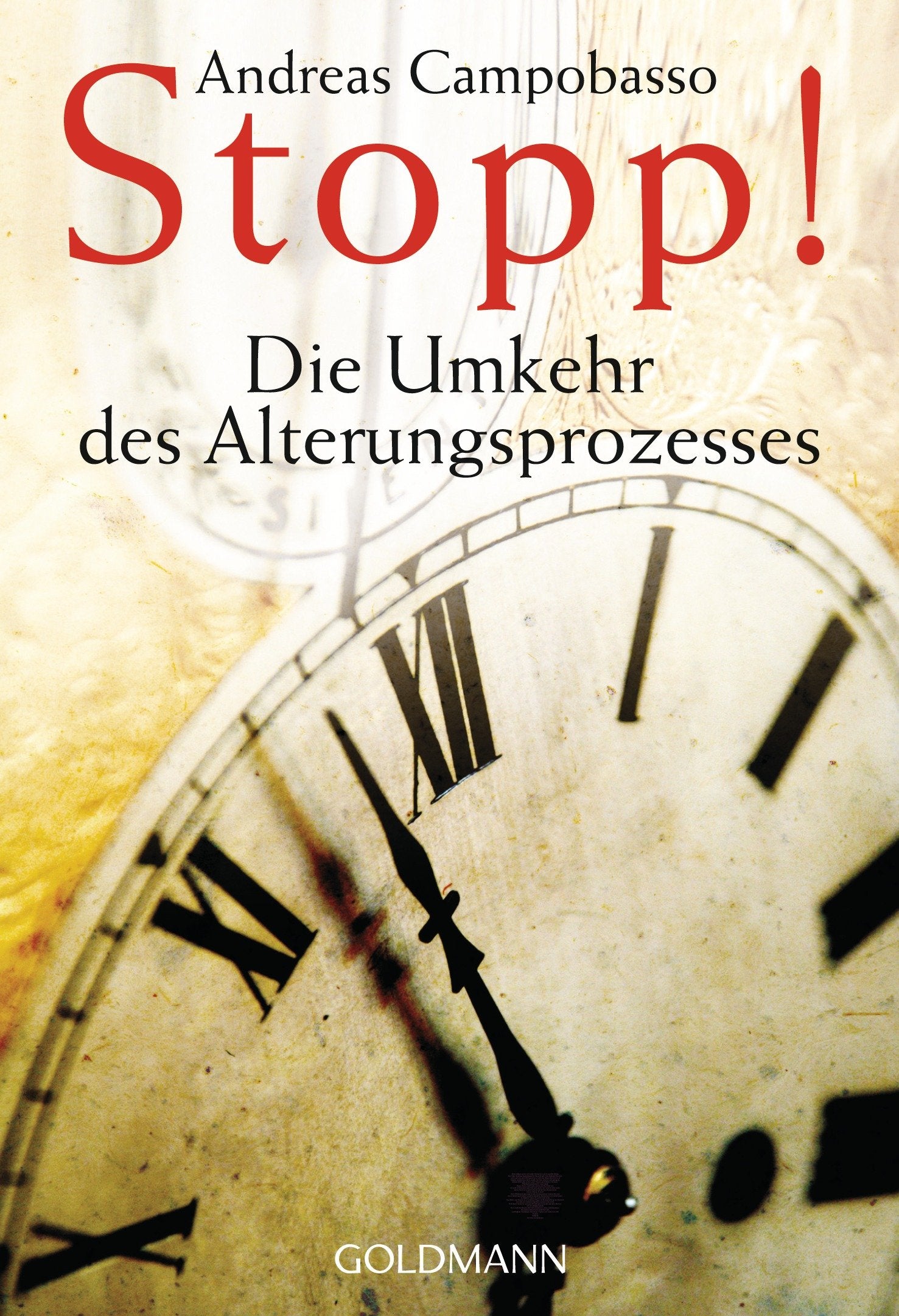 Stopp! Die Umkehr des Alterungsprozesses Business, Finance & Career