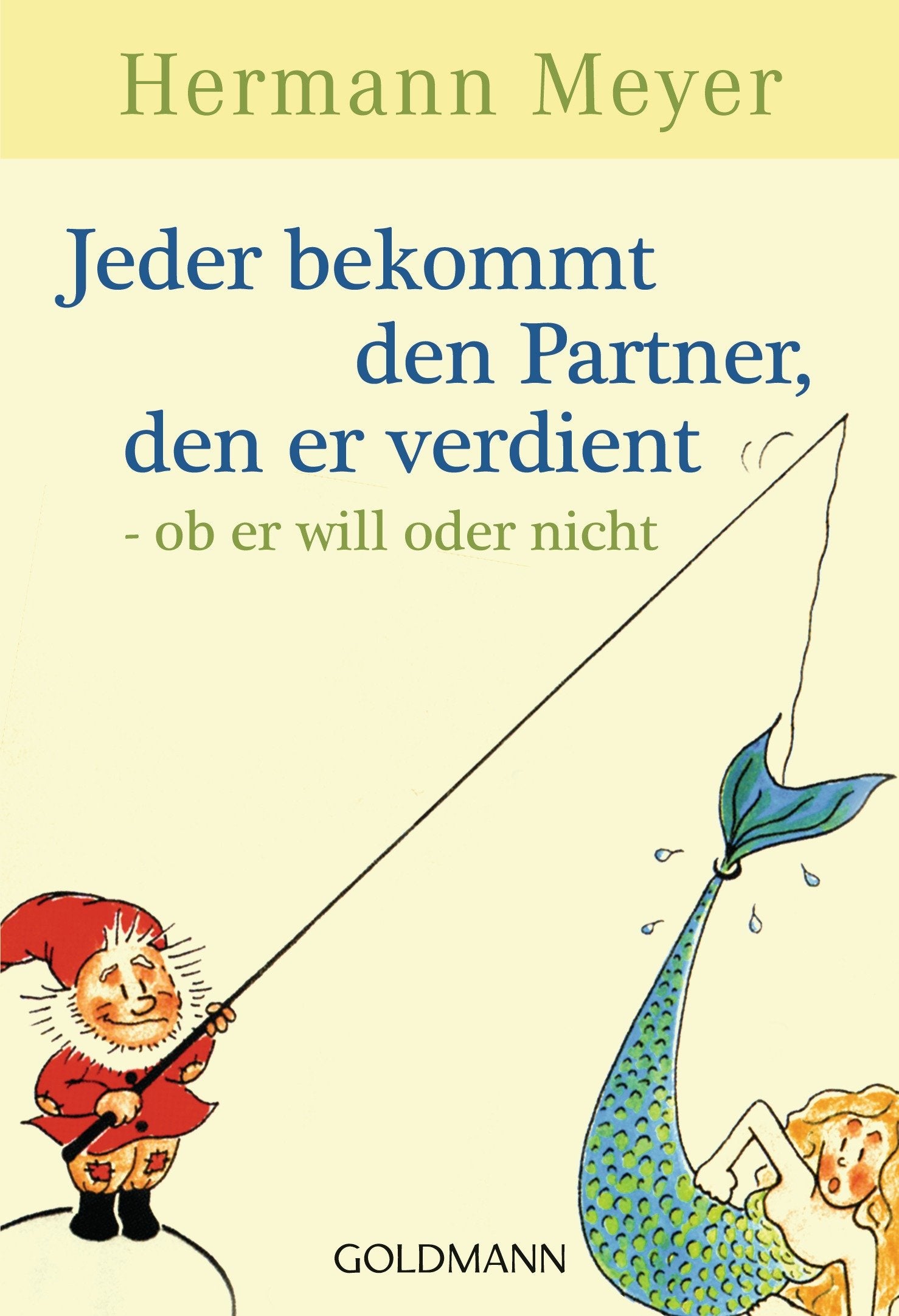 Product Image: Jeder bekommt den Partner, den er verdient