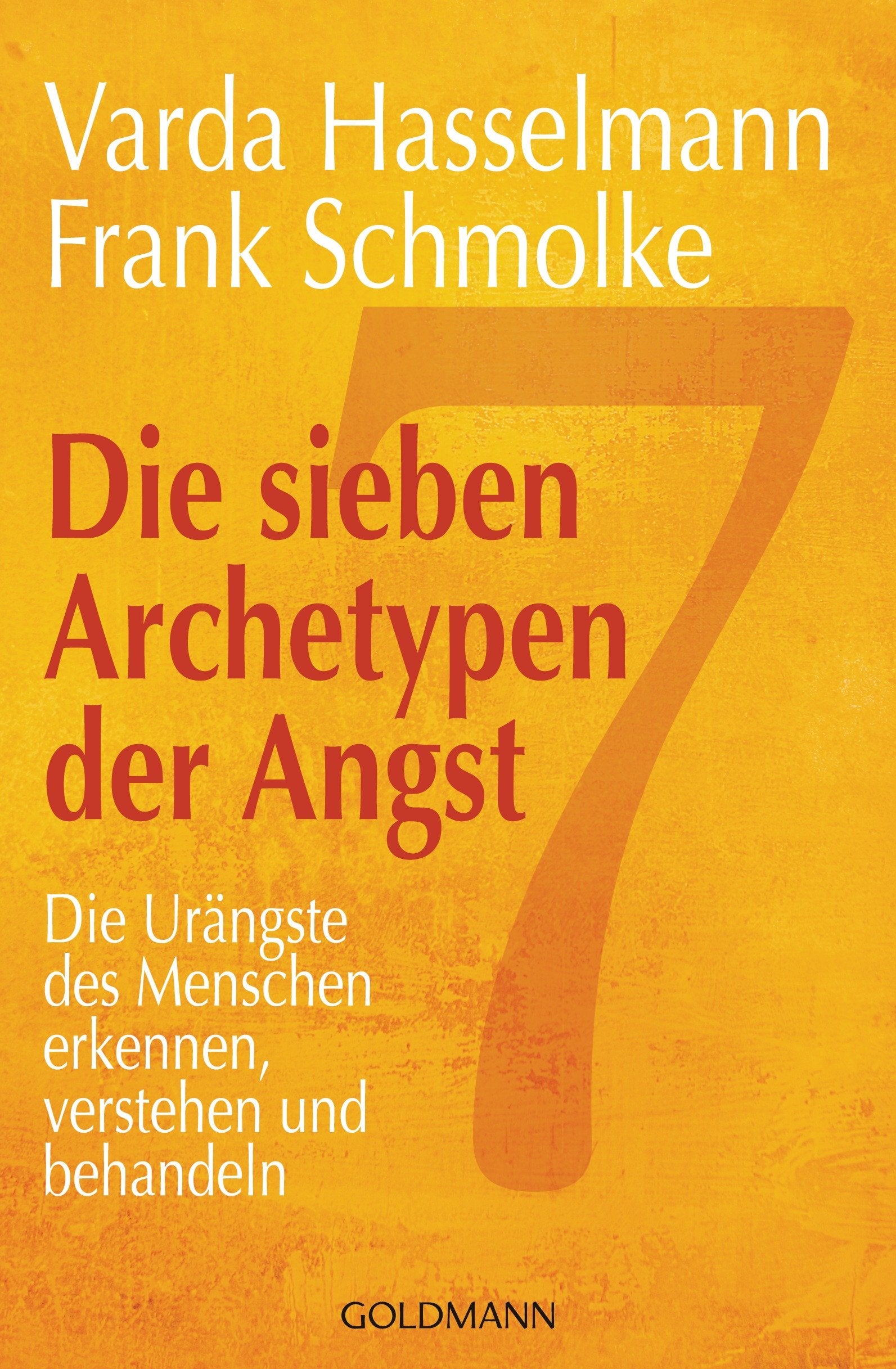 Die sieben Archetypen der Angst Health, Nutrition & Fitness Books