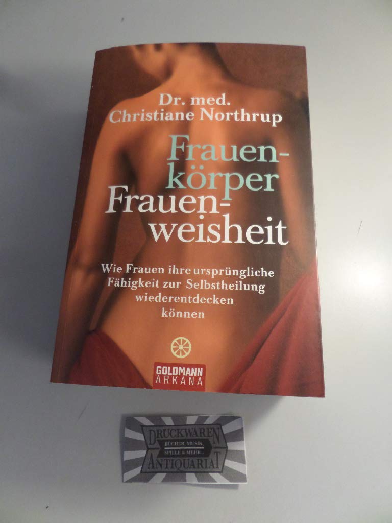 Frauenkörper - Frauenweisheit Health, Nutrition & Fitness