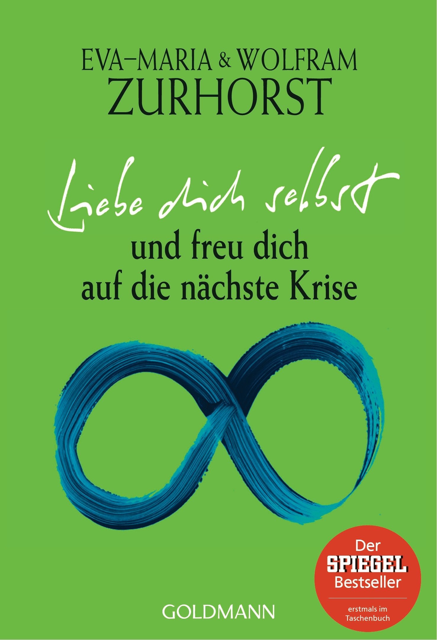 Liebe dich selbst und freu dich auf die nächste Krise Business, Finance & Career