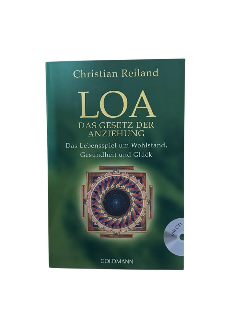 LOA: Das Gesetz der Anziehung - Das Lebensspiel um Wohlstand, Gesundheit und Glück - mit CD Self-help