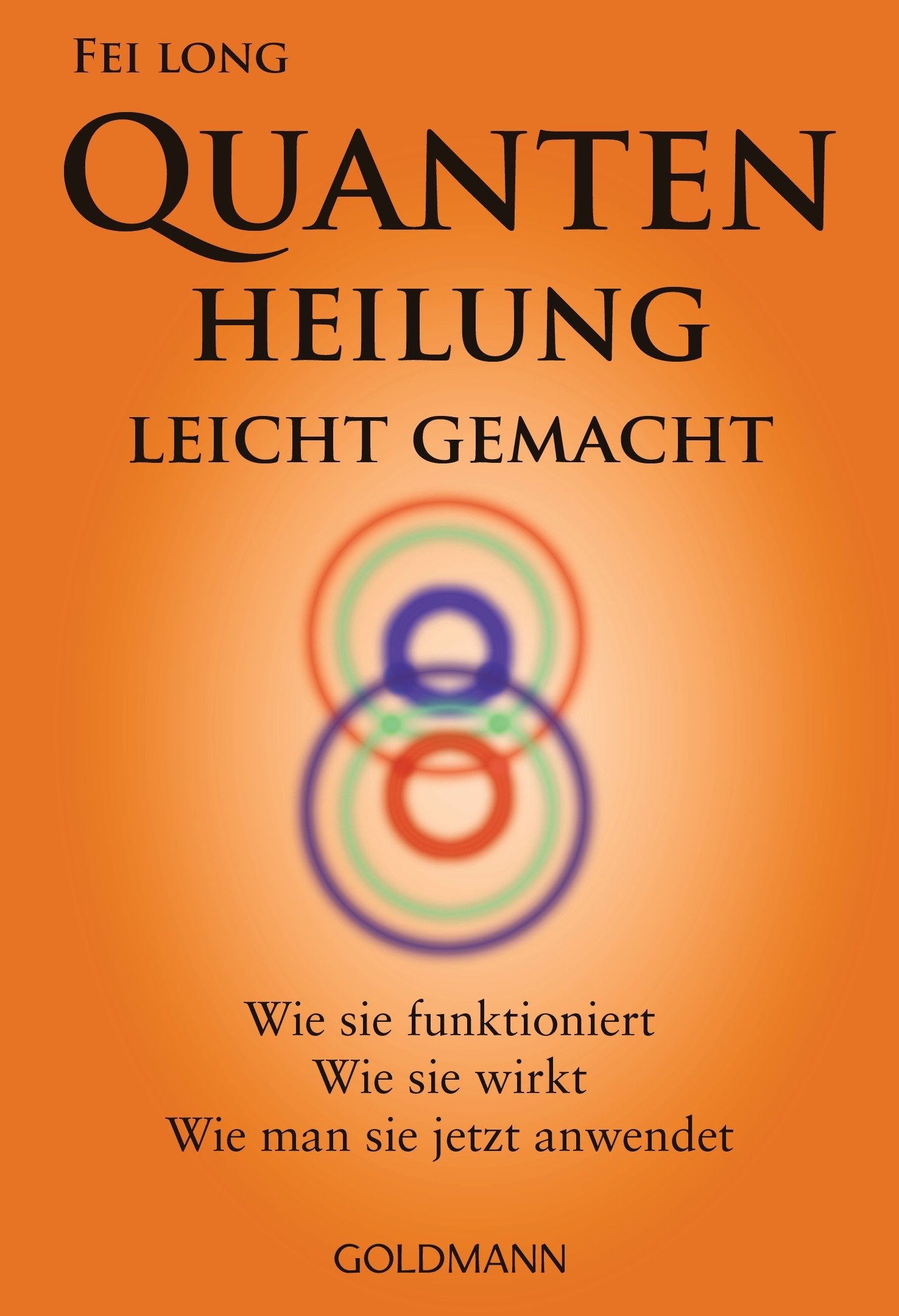 Quantenheilung leicht gemacht Health, Nutrition & Fitness