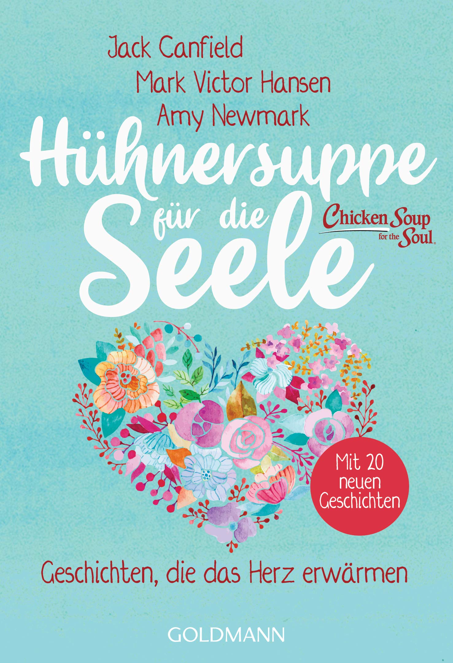 Hühnersuppe für die Seele Lifestyle