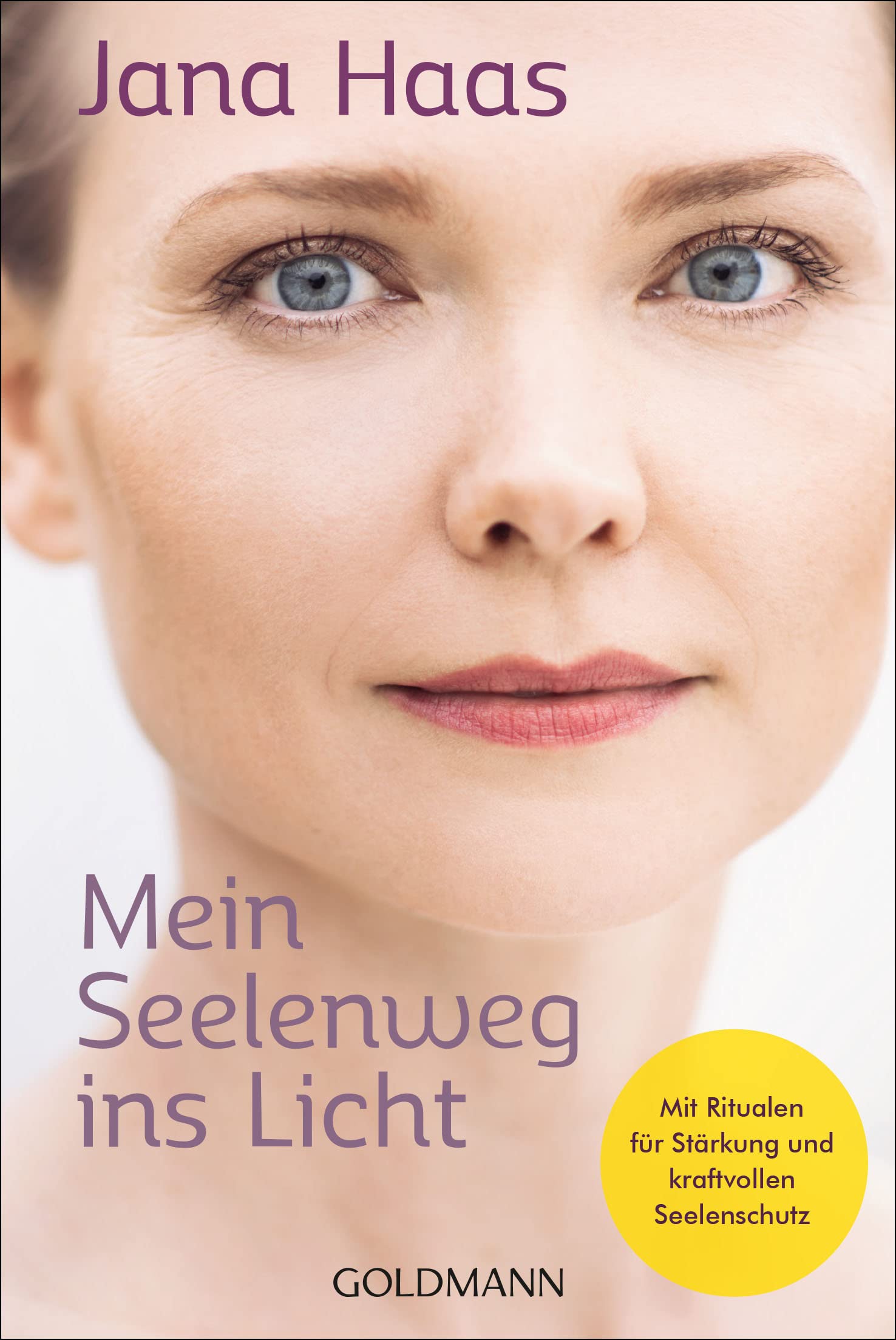 Mein Seelenweg ins Licht Religion & Esotericism