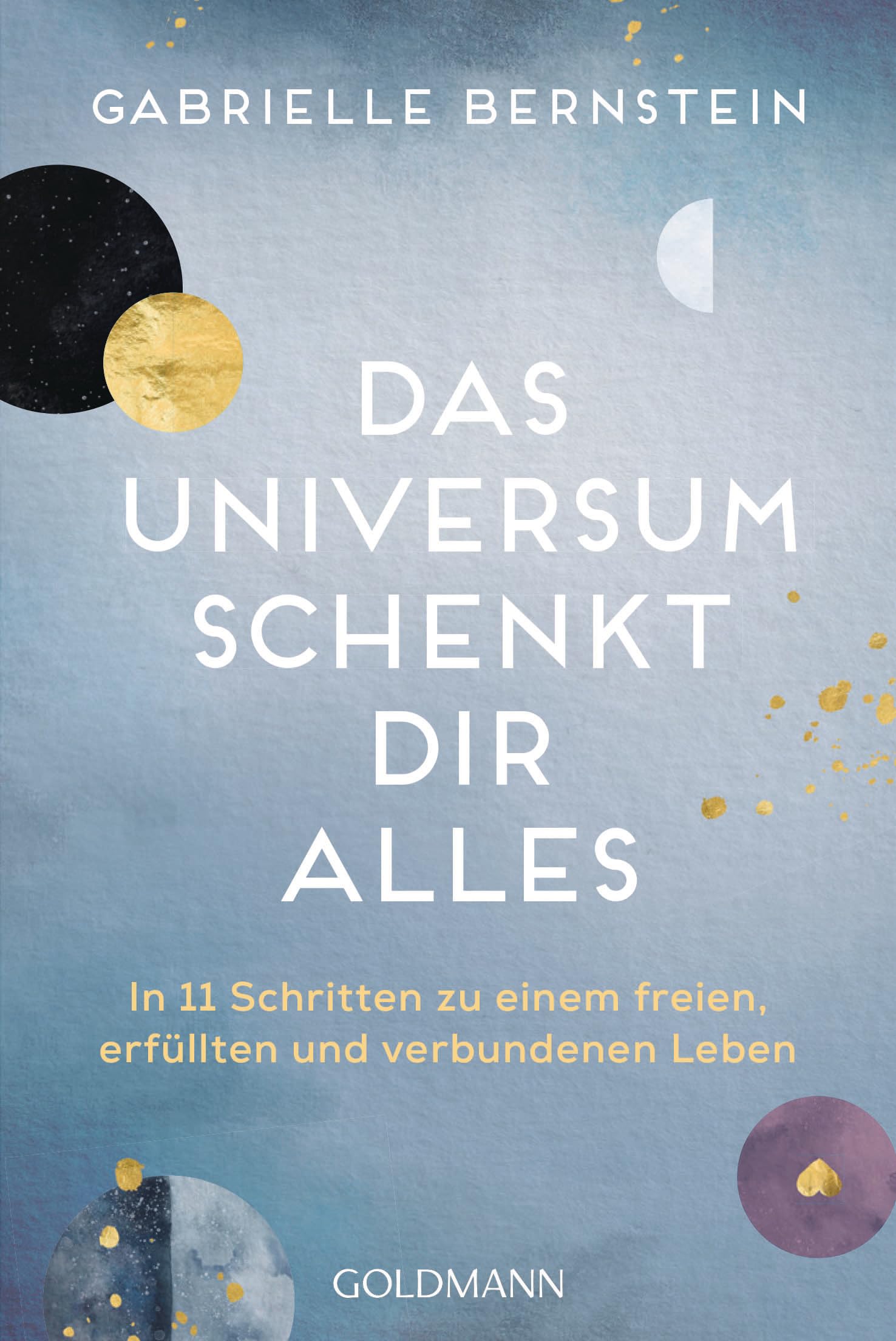 Product Image: Das Universum schenkt dir alles