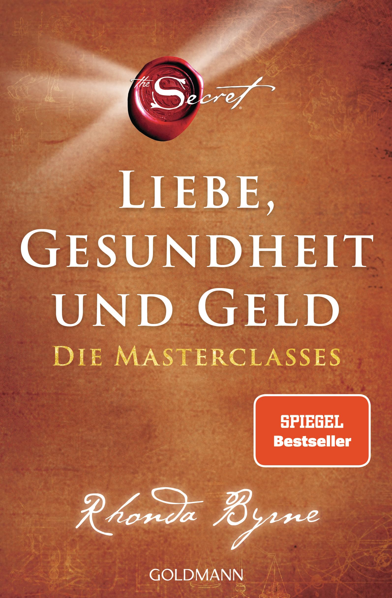 The Secret - Liebe, Gesundheit und Geld Medicine