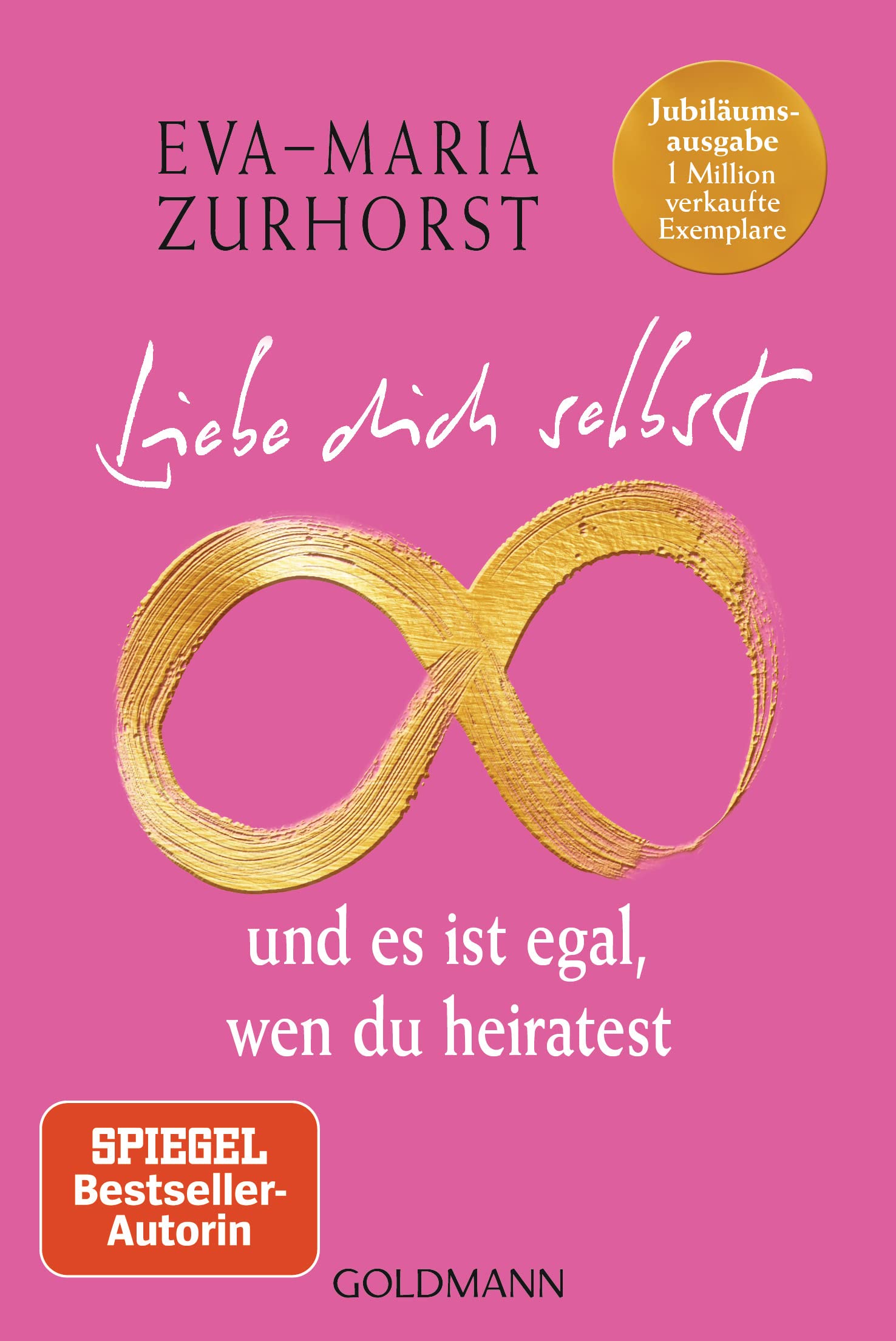 Liebe dich selbst und es ist egal, wen du heiratest Parents & Children