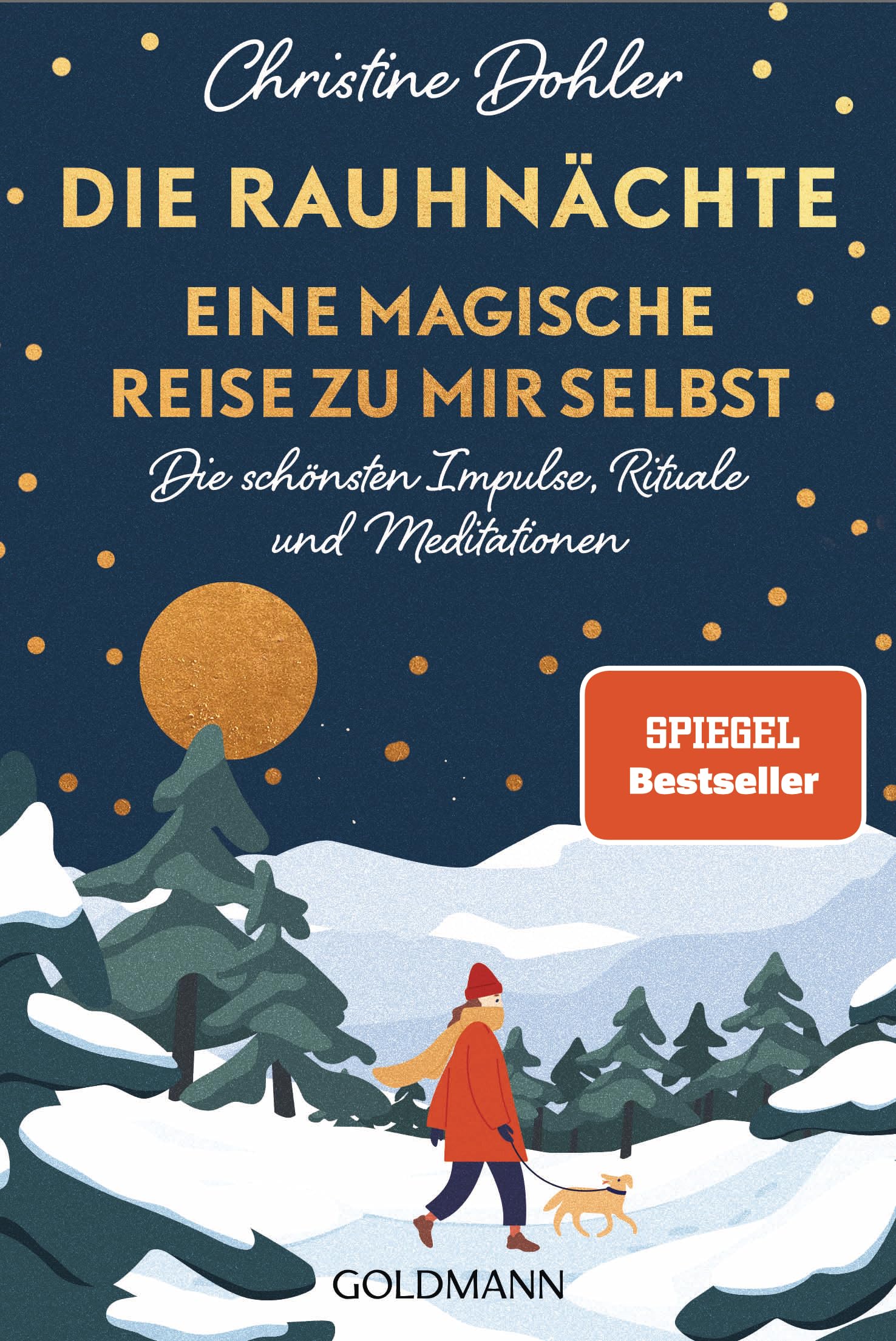 Die Rauhnächte - Eine magische Reise zu mir selbst Social Sciences