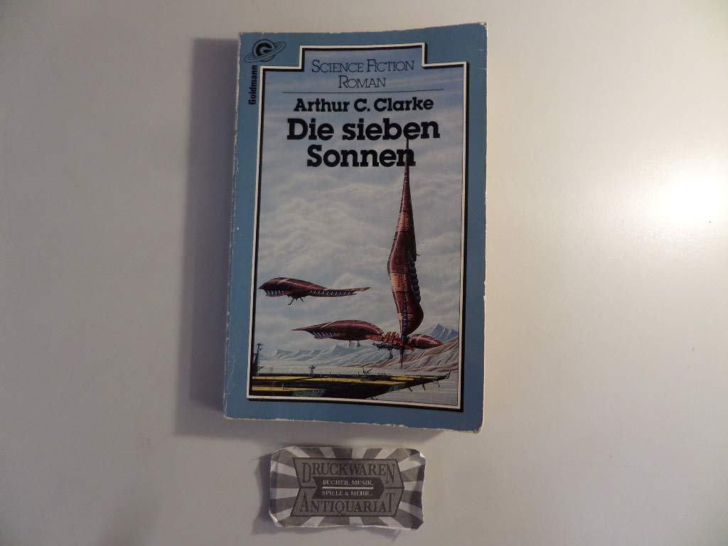 Die sieben Sonnen: SF-Roman (BLA - Fantasy) Fantasy & Sci-Fi