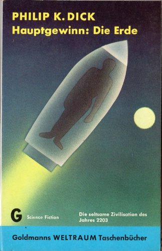 Hauptgewinn: Die Erde - Utopisch-technischer Roman. Books