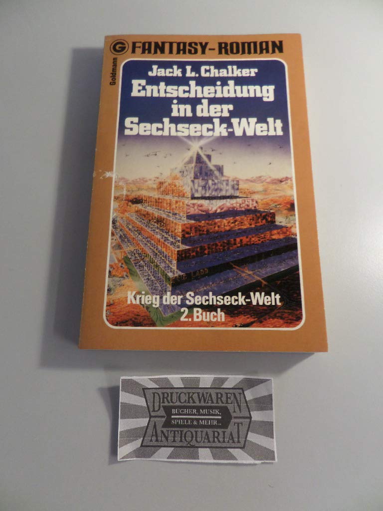 Sechseck-Welt-Trilogie, Buch 3: Krieg der Sechseck-Welt, Buch 2: Entscheidung in der Sechseck-Welt Fantasy & Sci-Fi