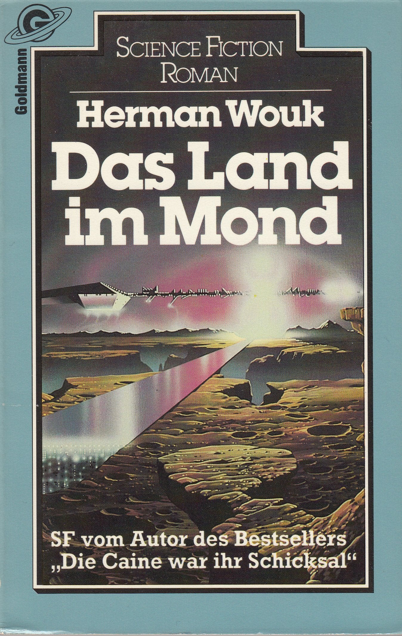 Das Land im Mond. Science Fiction- Roman. Fantasy & Sci-Fi