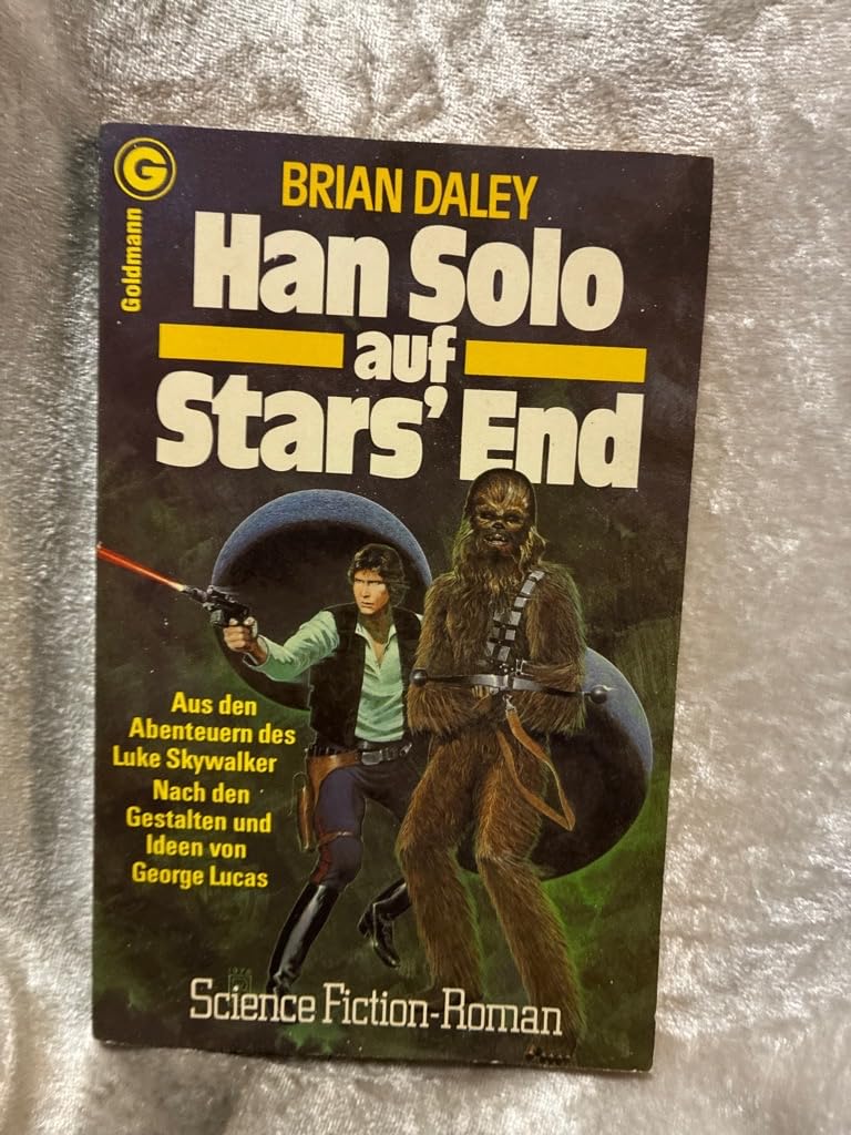 Han Solo auf Stars' End. Aus den Abenteuern des Luke Skywalker. Books