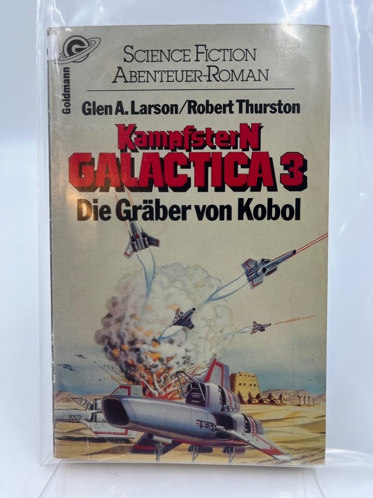 kampfstern-galactica-3-die-gr-auml-ber-von-kobol book
