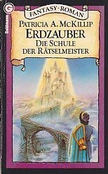 Erdzauber. Die Schule der Rätselmeister. Fantasy & Sci-Fi