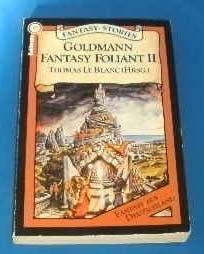 Goldmann Fantasy Foliant II. Fantasy- Stories Books